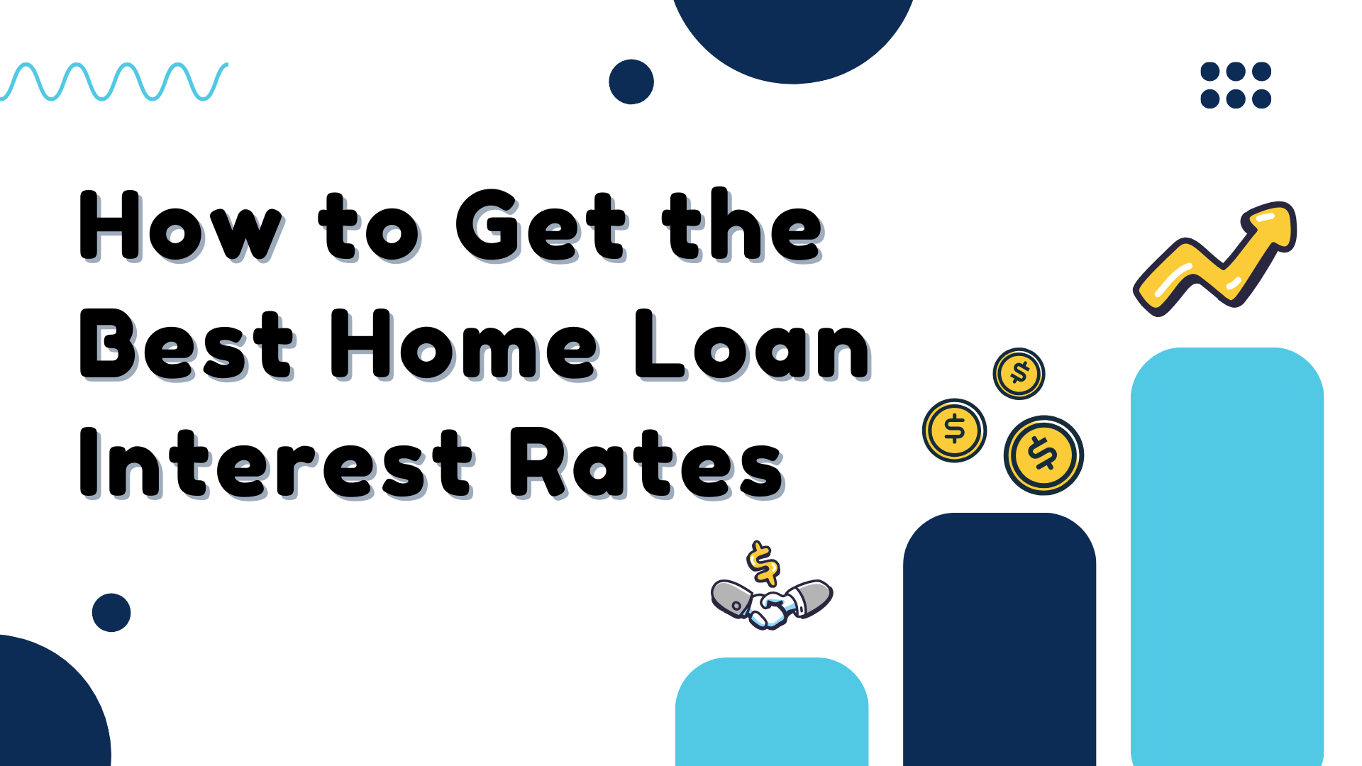 Home Loan Tips